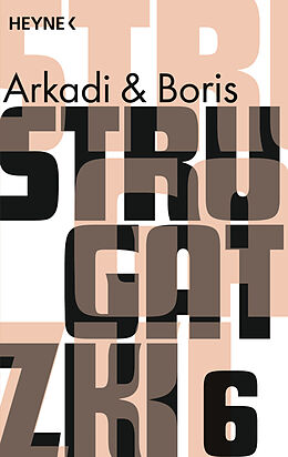 Kartonierter Einband Gesammelte Werke 6 von Arkadi Strugatzki, Boris Strugatzki
