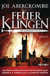 Kartonierter Einband (Kt) Feuerklingen - Die Klingen-Saga von Joe Abercrombie