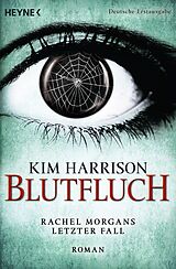 Kartonierter Einband (Kt) Blutfluch von Kim Harrison