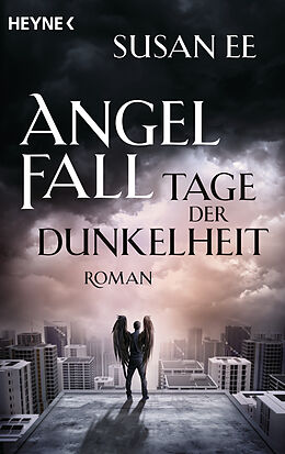 Kartonierter Einband Angelfall - Tage der Dunkelheit von Susan Ee