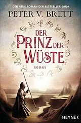 Kartonierter Einband Der Prinz der Wüste von Peter V. Brett