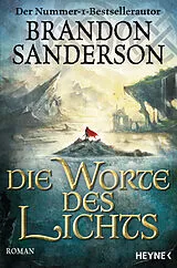 Kartonierter Einband Die Worte des Lichts von Brandon Sanderson