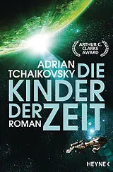 Kartonierter Einband Die Kinder der Zeit von Adrian Tchaikovsky