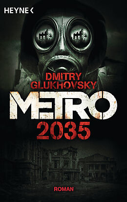 Kartonierter Einband Metro 2035 von Dmitry Glukhovsky