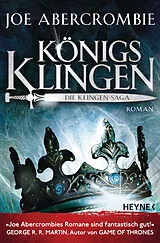 Kartonierter Einband Königsklingen - Die Klingen-Saga von Joe Abercrombie