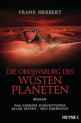 Kartonierter Einband Die Ordensburg des Wüstenplaneten von Frank Herbert