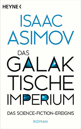 Kartonierter Einband Das galaktische Imperium von Isaac Asimov