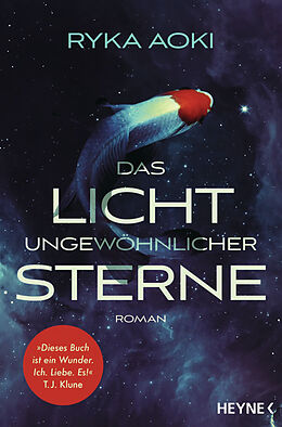 Kartonierter Einband Das Licht ungewöhnlicher Sterne von Ryka Aoki