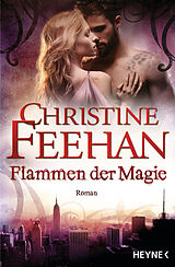 Kartonierter Einband Flammen der Magie von Christine Feehan