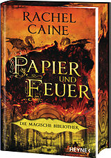 Fester Einband Papier und Feuer  Die Magische Bibliothek von Rachel Caine