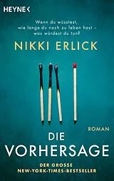 Kartonierter Einband (Kt) Die Vorhersage von Nikki Erlick