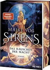 Kartonierter Einband Sirens Das Rauschen der Macht von Maike Voß