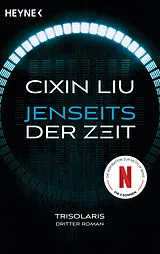 Kartonierter Einband Jenseits der Zeit von Cixin Liu