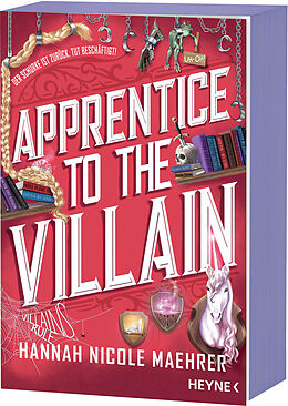 Kartonierter Einband Apprentice to the Villain von Hannah Nicole Maehrer