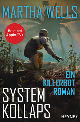 Kartonierter Einband Systemkollaps von Martha Wells