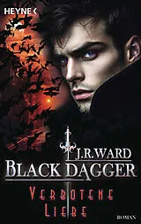 Kartonierter Einband Verbotene Liebe von J. R. Ward