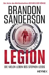 Kartonierter Einband Legion  Die vielen Leben des Stephen Leeds von Brandon Sanderson