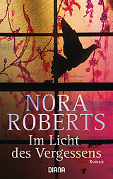 Kartonierter Einband Im Licht des Vergessens von Nora Roberts