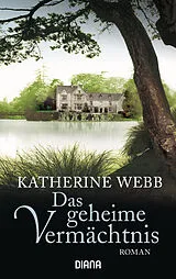 Kartonierter Einband Das geheime Vermächtnis von Katherine Webb