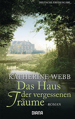 Taschenbuch Das Haus der vergessenen Träume von Katherine Webb
