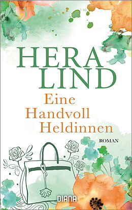 Kartonierter Einband Eine Handvoll Heldinnen von Hera Lind