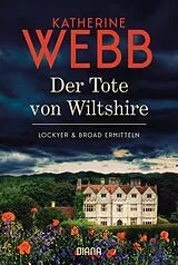 Kartonierter Einband Der Tote von Wiltshire - Lockyer & Broad ermitteln von Katherine Webb