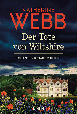 Kartonierter Einband Der Tote von Wiltshire - Lockyer &amp; Broad ermitteln von Katherine Webb