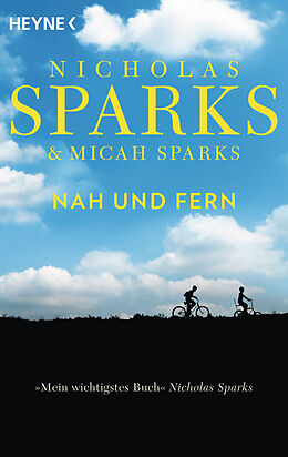 Kartonierter Einband Nah und Fern von Nicholas Sparks