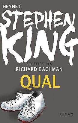 Kartonierter Einband Qual von Stephen King, Richard Bachman