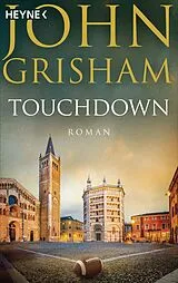 Kartonierter Einband Touchdown von John Grisham