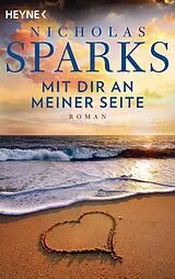 Taschenbuch Mit dir an meiner Seite von Nicholas Sparks
