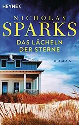 Kartonierter Einband Das Lächeln der Sterne von Nicholas Sparks