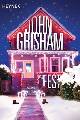 Fester Einband Das Fest von John Grisham