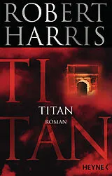 Kartonierter Einband Titan von Robert Harris