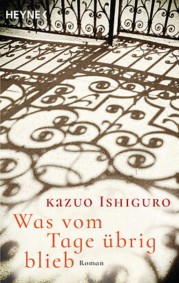 Kartonierter Einband Was vom Tage übrig blieb von Kazuo Ishiguro