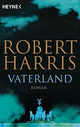 Kartonierter Einband (Kt) Vaterland von Robert Harris