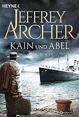 Kartonierter Einband Kain und Abel von Jeffrey Archer