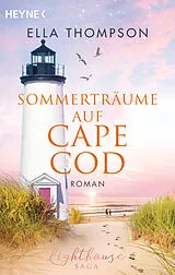Kartonierter Einband (Kt) Sommerträume auf Cape Cod von Ella Thompson