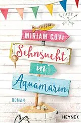 Kartonierter Einband Sehnsucht in Aquamarin von Miriam Covi