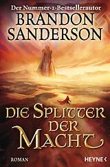 Kartonierter Einband (Kt) Die Splitter der Macht von Brandon Sanderson