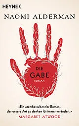 Kartonierter Einband (Kt) Die Gabe von Naomi Alderman