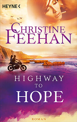 Kartonierter Einband Highway to Hope (4) von Christine Feehan