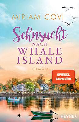 Kartonierter Einband Sehnsucht nach Whale Island von Miriam Covi