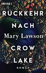 Kartonierter Einband Rückkehr nach Crow Lake von Mary Lawson