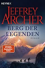 Kartonierter Einband Berg der Legenden von Jeffrey Archer