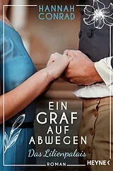 Kartonierter Einband Ein Graf auf Abwegen von Hannah Conrad