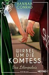 Kartonierter Einband Wirbel um die Komtess von Hannah Conrad