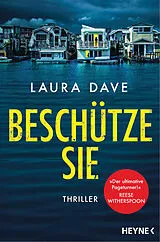 Kartonierter Einband Beschütze sie von Laura Dave