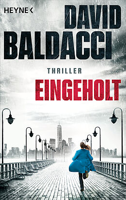 Kartonierter Einband Eingeholt von David Baldacci