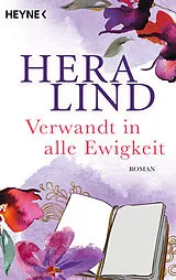 Kartonierter Einband Verwandt in alle Ewigkeit von Hera Lind